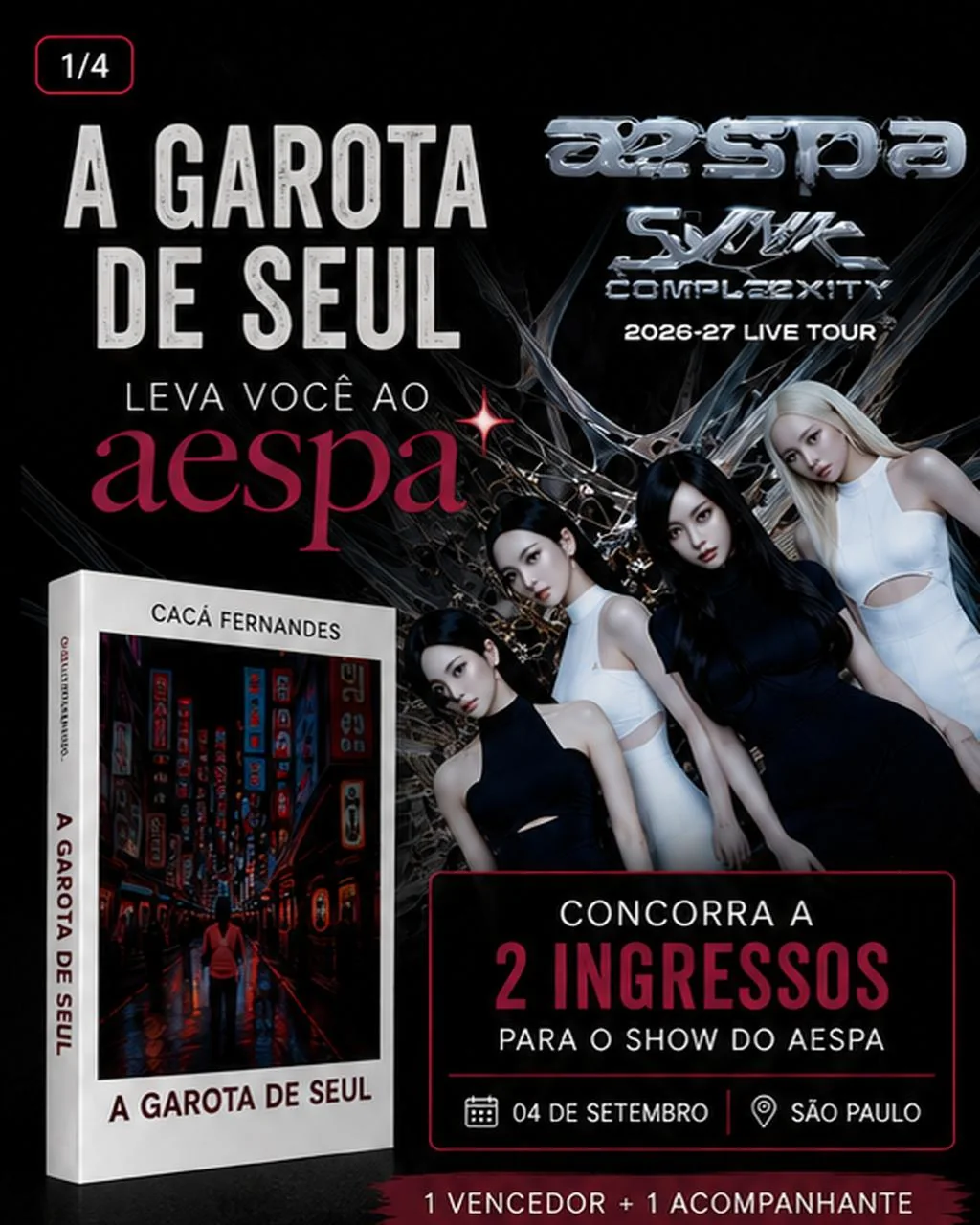 Peça 1 de 4 da campanha A Garota de Seul leva você ao aespa